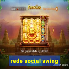 rede social swing